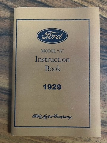 Model "A" Instruction Book 1929 (Reproduction)